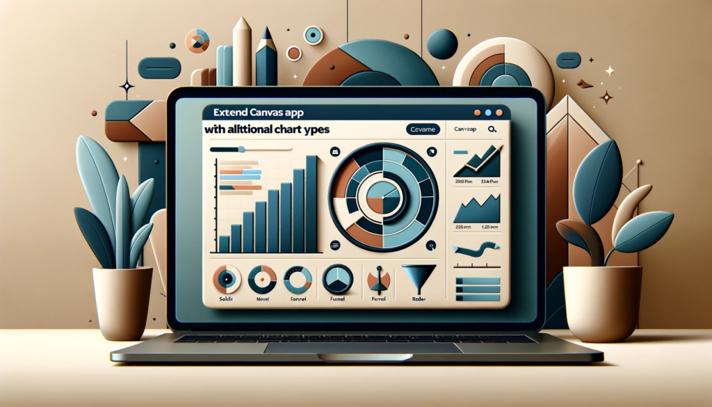 Extend Canvas Apps with Additional Chart Types A Comprehensive Guide
